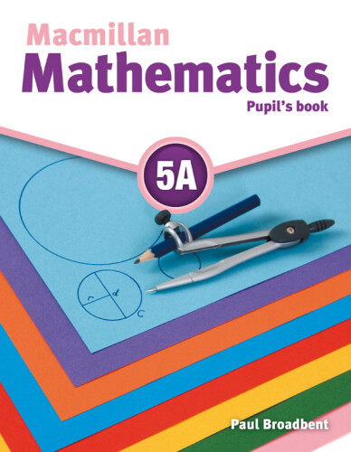 Mathematics Pupil's book 5 A