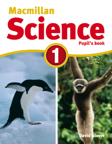 Macmillan Science 1 Pupil's Book 