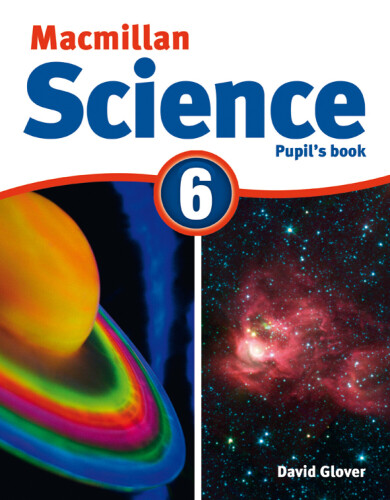 Macmillan Science 6 Pupil's Book 