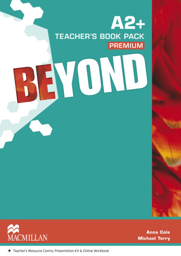 Beyond A2+ Teacher's Book Premium Pack