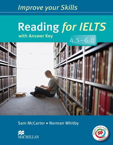  Improve your Skills. Reading for IELTS 4.5-6.0