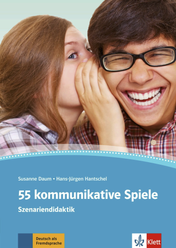 55 kommunikative Spiele. Deutsch als Fremdsprache