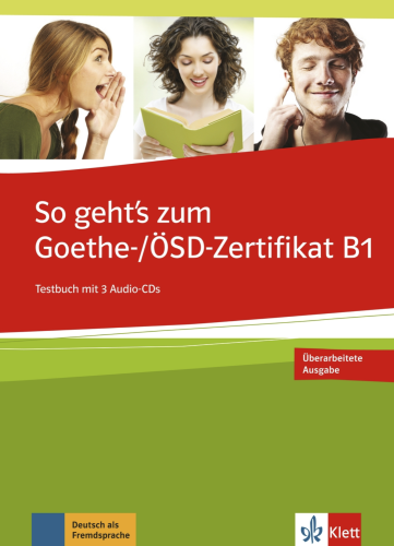 So geht's zum Goethe-/OSD-Zertifikat B1