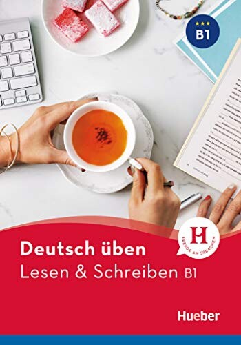 Deutsch uben Lesen & Schreiben B1