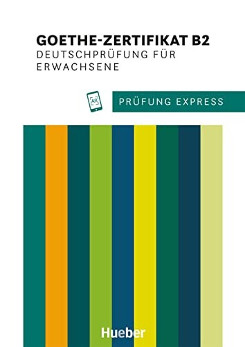 Prufung Express B2 - Goethe Zertifikat