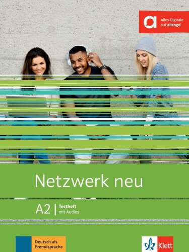 Netzwerk neu. A2. Testheft mit Audios