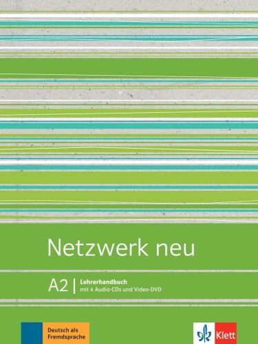 Netzwerk Neu. A2. Lehrerhandbuch (+4CD, +DVD)