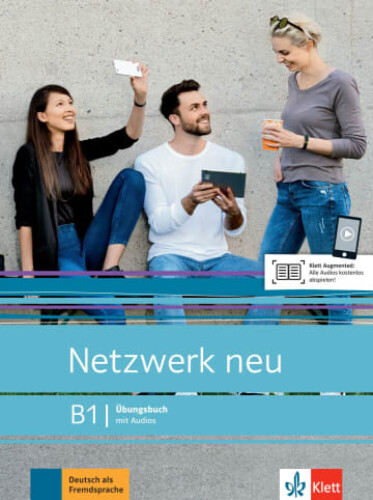 Netzwerk neu. B1. Ubungsbuch mit AudiosНа