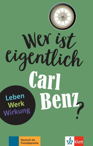 "Wer ist eigentlich Carl Benz?